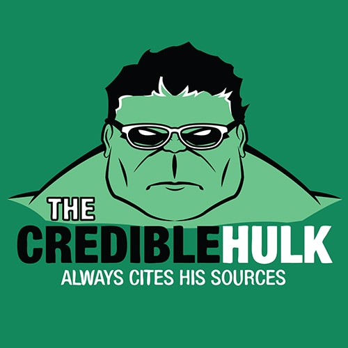 The Credible Hulk always cites his sources